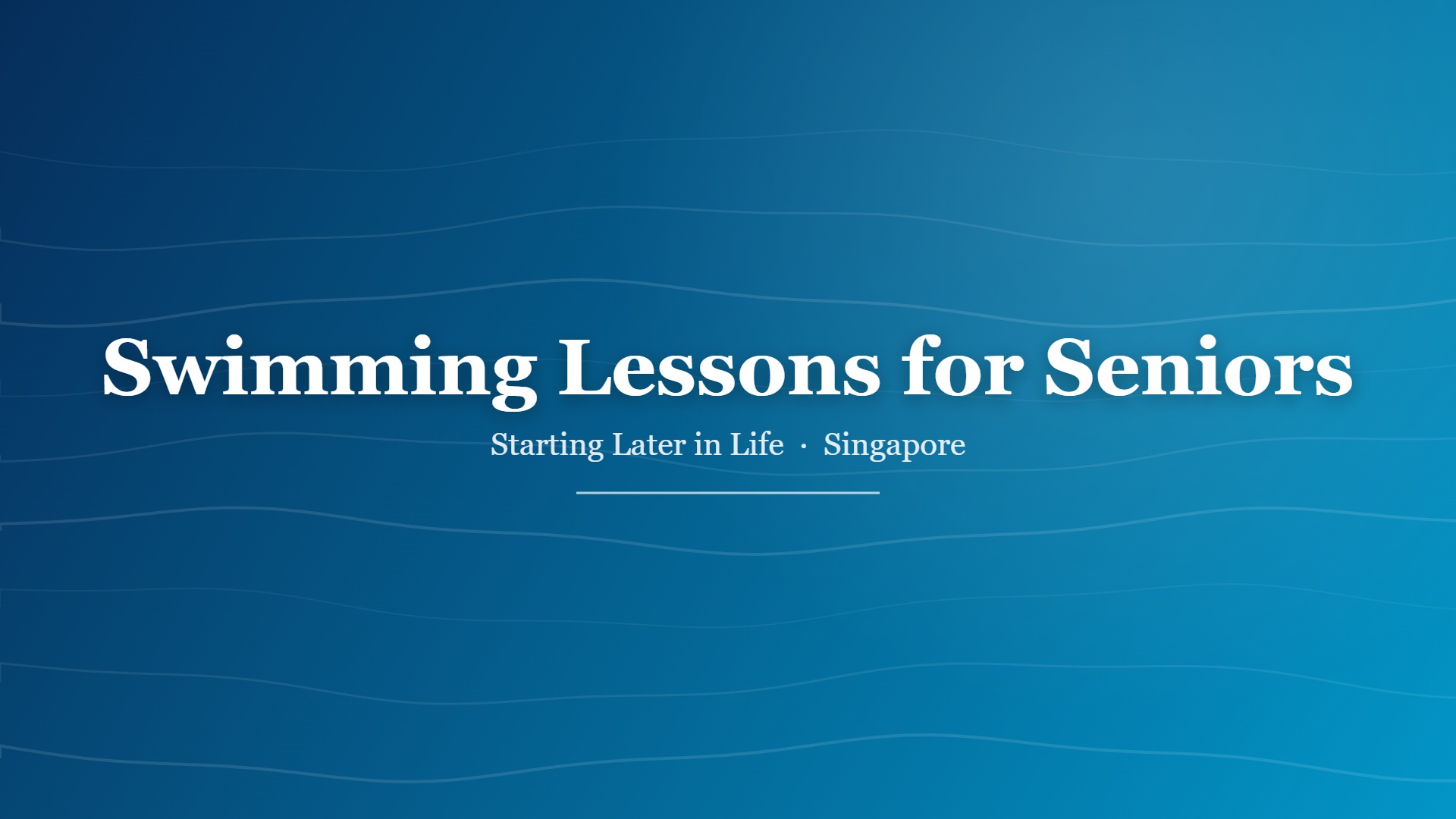 Swimming lessons for seniors in Singapore, blue pool water graphic