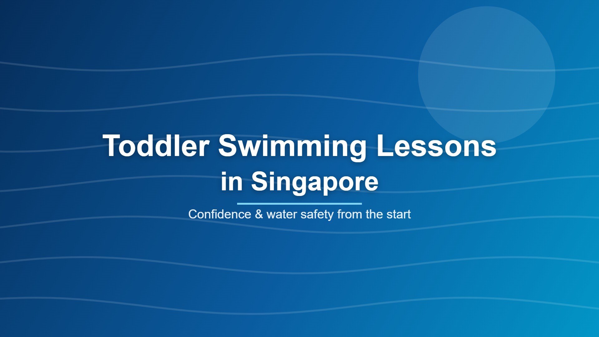 Toddler swimming lessons in Singapore