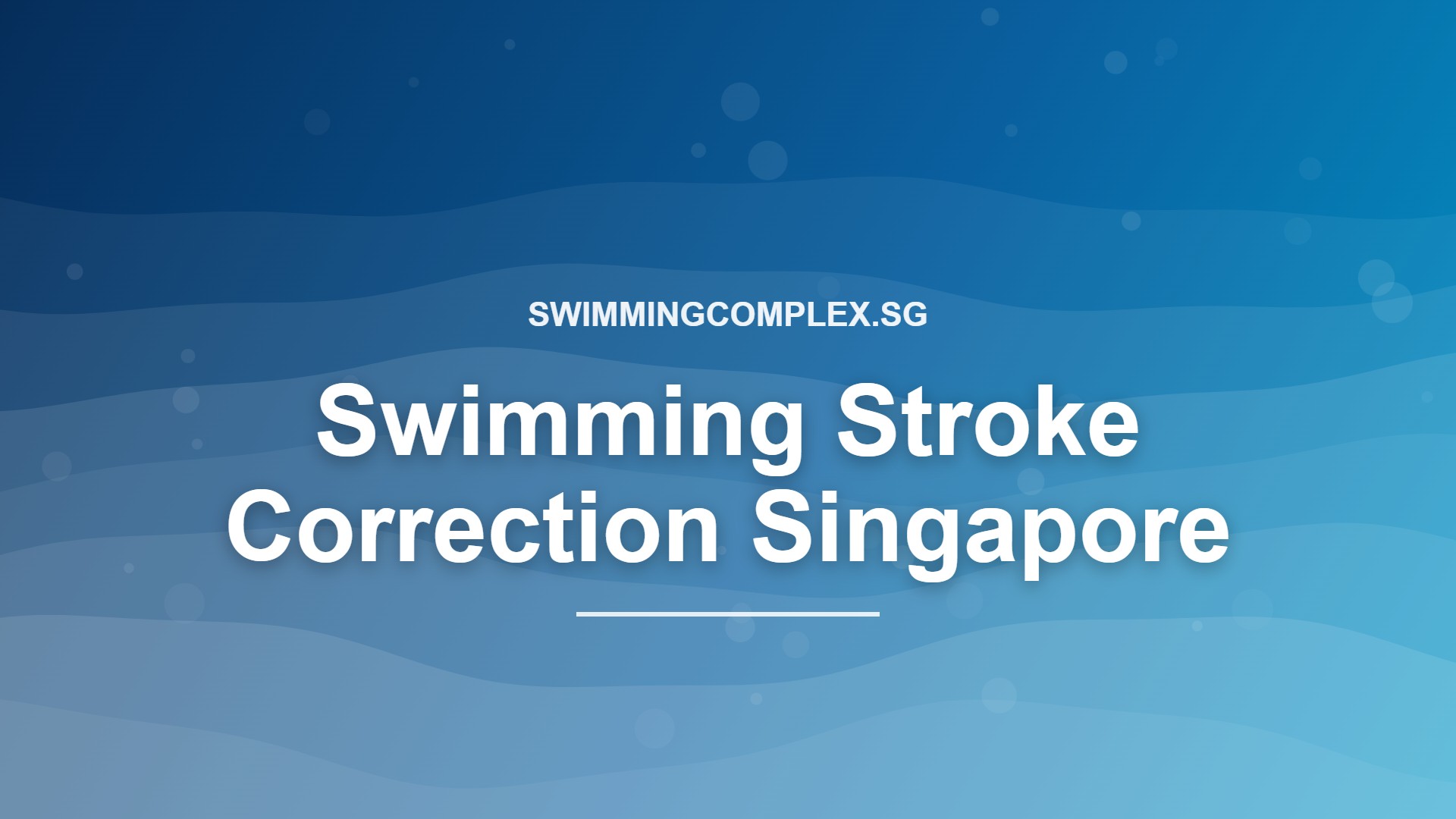 Swimming stroke correction Singapore coaching graphic on a blue pool water background