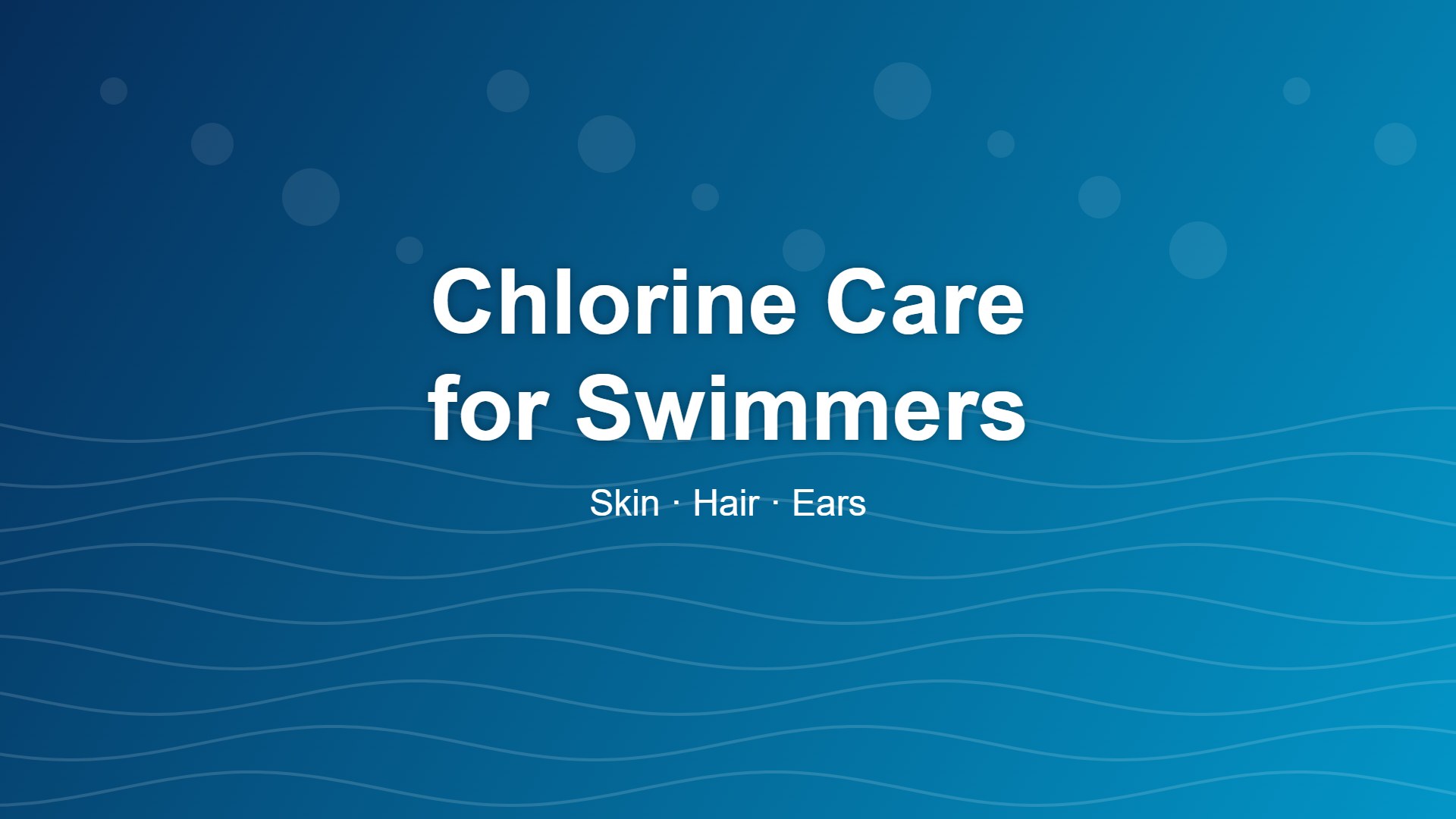 Chlorine care for swimmers in Singapore
